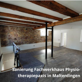 Sanierung Fachwerkhaus Physiotherapiepaxis in Malterdingen
